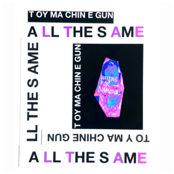 "All the Same" by Toy Machine Gun